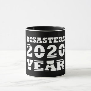 Taza Año de los desastres de 2020