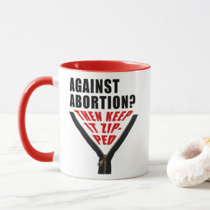 Taza ¿Antiaborto? Manténgalo comprimido