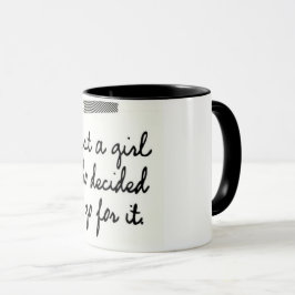 Taza Apenas un chica que decidía ir para él