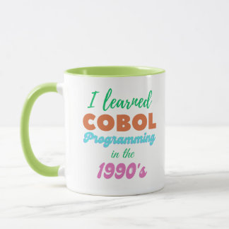 Taza Aprendí el lenguaje de programación Cobol en los 9