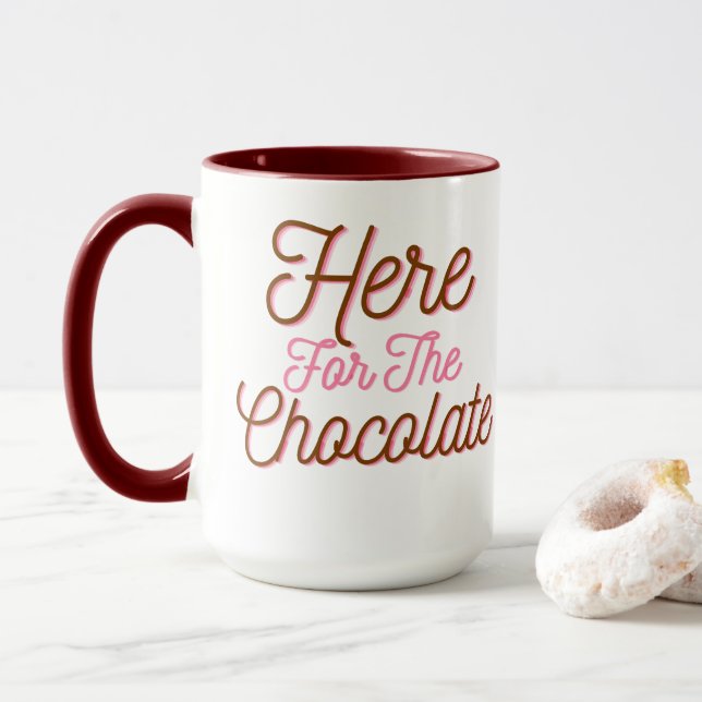 Taza Aquí por el chocolate (Con donut)