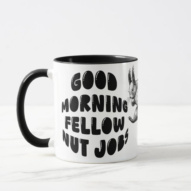 Taza Ardilla Cuta - Buenos Días Empleos De Tuerca (Izquierda)