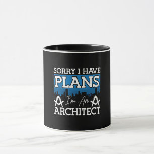 Taza Arquitecto Siento Tener Un Ingeniero De Arquitectu