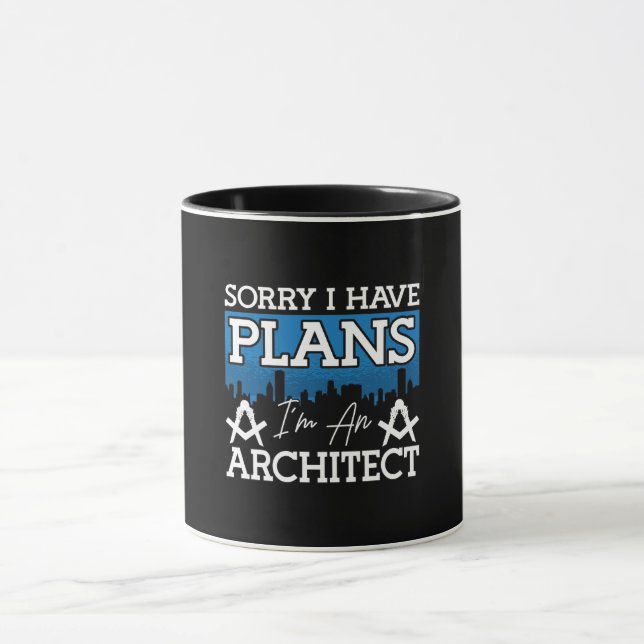Taza Arquitecto Siento Tener Un Ingeniero De Arquitectu (Centro)