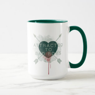 Taza Arrow   "Attracted To Bad Boys" Pierced Heart