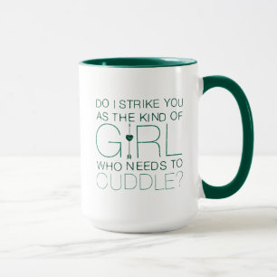 Taza Arrow   The Kind Of Girl Who Needs To Cuddle?