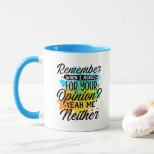 Taza Arte de palabras de opinión de sarcasmo de café di