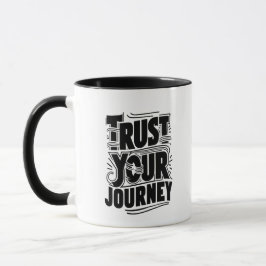 Taza Arte de Tipografía Vertical Confía en tu Viaje