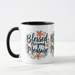 Taza Arte floral inspirador bendito sin medida