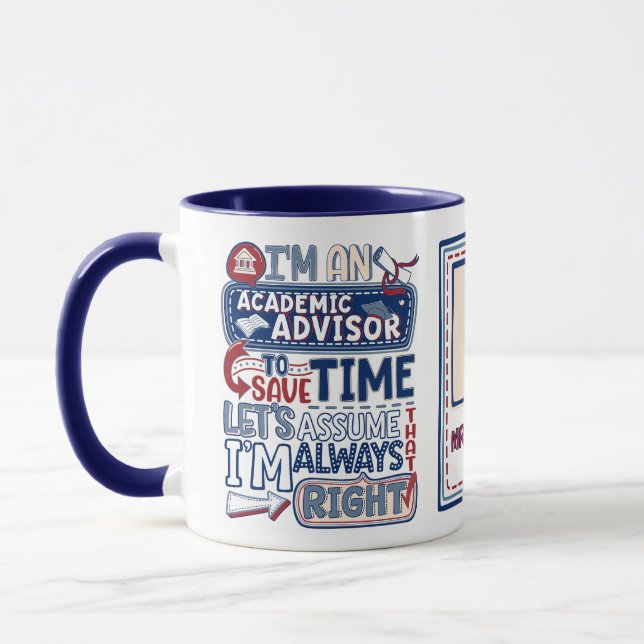 Taza Asesor académico divertido siempre correcto (Izquierda)