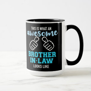 Taza Así es como se ve un cuñado increíble