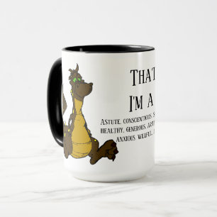 Taza ¡Así es, soy un dragón!