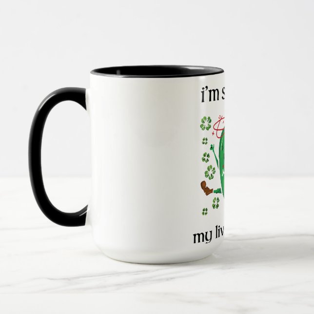 Taza Así que el irlandés me duele el hígado (Izquierda)