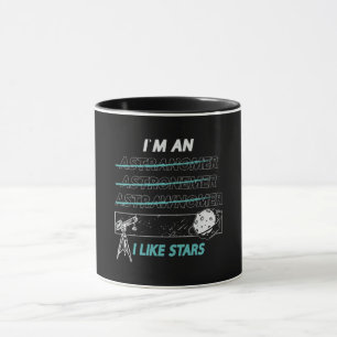 Taza Astronomía I'm An I Like Stars Space Universe Moon