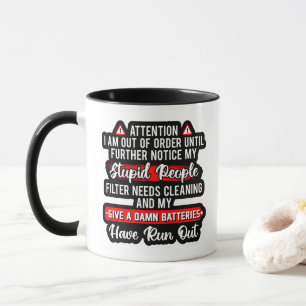 Taza Atención Estoy Fuera de Servicio Regalo Divertido