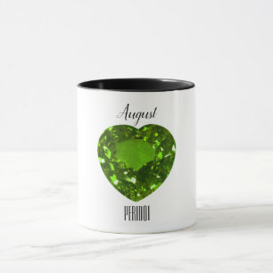 Taza August Birthstone Peridot Gemstone Art