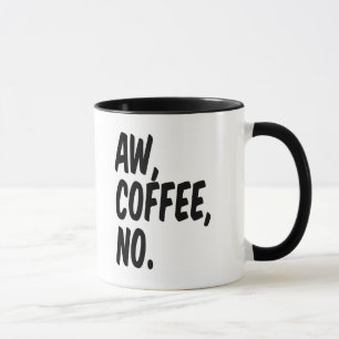 Taza Aw, café, no