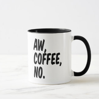Taza Aw, café, no