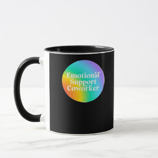 Taza Ayuda emocional Coworker Funny