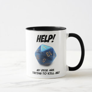 Taza ¡Ayuda! ¡Mis dados están intentando matarme!