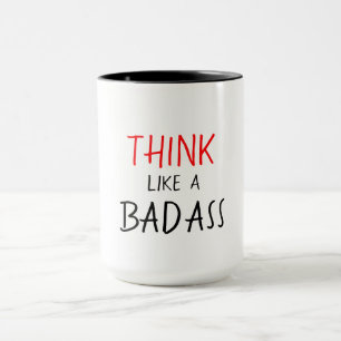 TAZA BADASS MUG_THINK DIVERTIDO TIENEN GUSTO DE UN