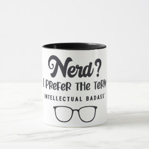Taza Badass Nerd/Intelectual