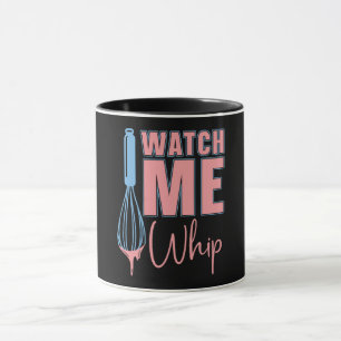 Taza Baker Baking Watch Me Whip Bakery Chef Cake Bake