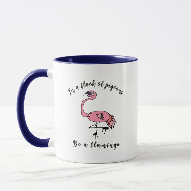 Taza Be a Flamingo - Motivational Mug (Izquierda)