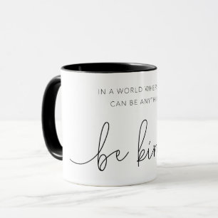 Taza Be Kind 