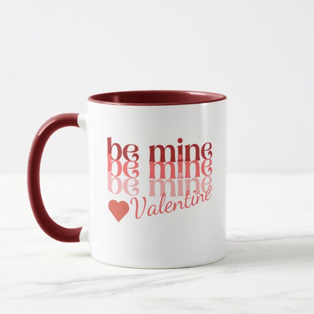 Taza Be Mine Valentine (Izquierda)