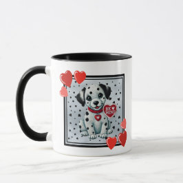 Taza "Be Mine Valentine Dalmatian Cuppy Mug