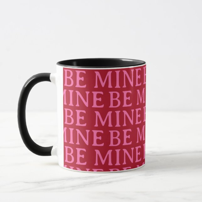 Taza Be Mine Valentine’s Day Gift – Romantic Love  (Izquierda)