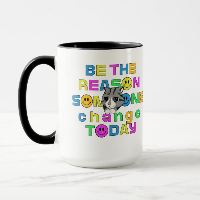 Taza be the reason someone change today tea mug (Izquierda)