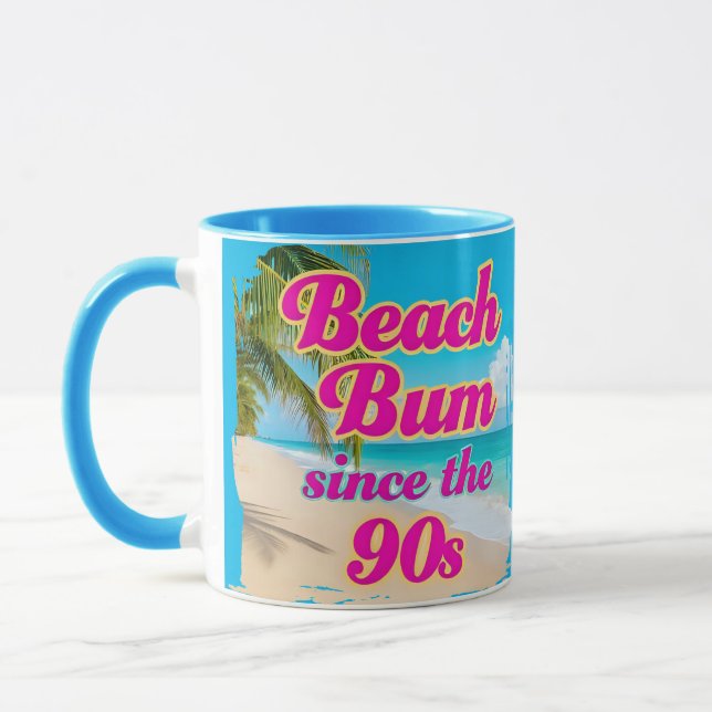 Taza Beach Bum desde los años 90 (Izquierda)
