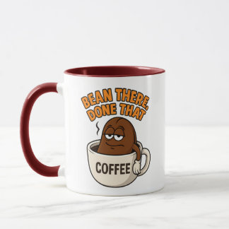 Taza Bean Allá, Hecho Eso - Funny Coffee Mug Design