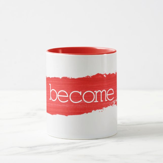 Taza BECOME Texto Sobre Pintura Roja (Centro)
