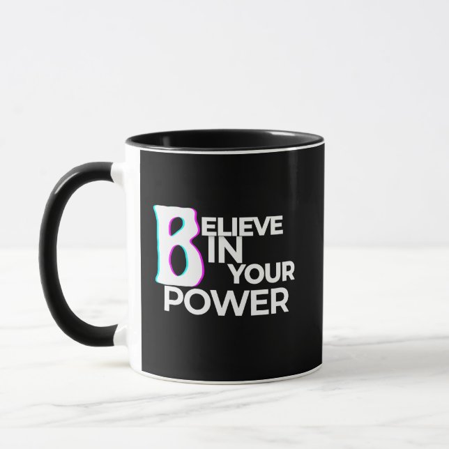 Taza Believe in Your Power Confidence Motivation (Izquierda)