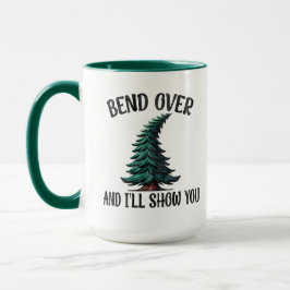 Taza Bend Over and I Show you - Cita de Navidades