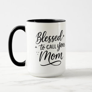 Taza Bendito de llamarte mamá - Regalo para mamá