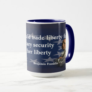 Taza Benjamin Franklin cita libertad