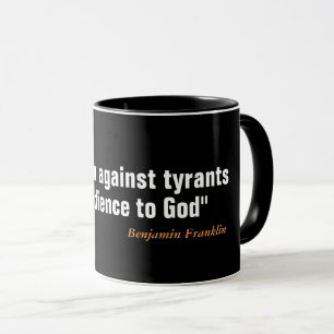 Taza Benjamin Franklin cita sobre la rebelión