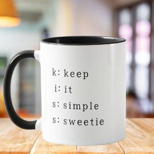 Taza BESAR: Manténlo simple cariño, Frase divertida par