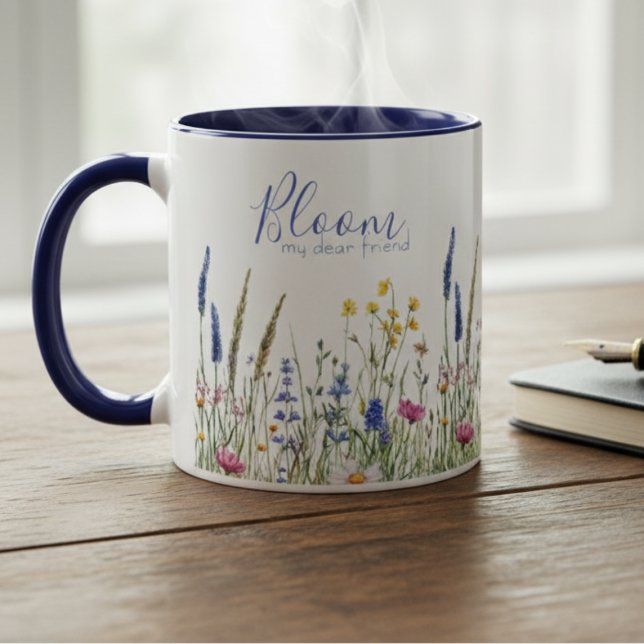 Taza Best Friend Mug – "Bloom My Dear Friend" Wildflowe (Friend coffee mug gift)