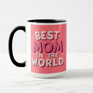 Taza Best Mom In The World Mug