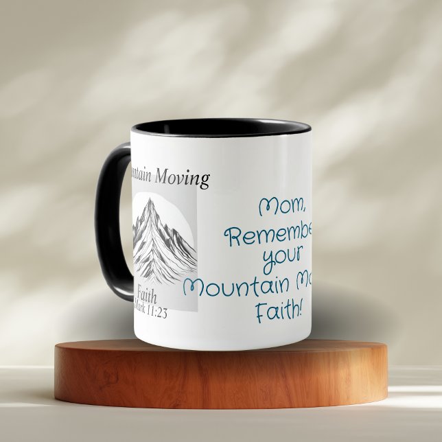 Taza  Bible Verse Mountain Moving Faith Personalize (Add a Few Encouraging words to this Design!)