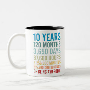 Taza Bicolor 10 Años 120 Meses 3650 Días De Nacimiento Incre