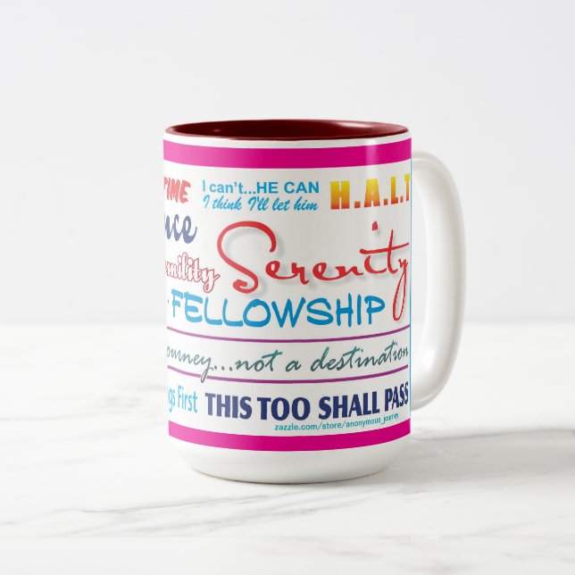 Taza Bicolor 12 step recovery slogans mug 25z-pink (Anverso derecho)