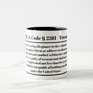 Taza Bicolor 18 U.S. Code § 2381 - TReason Mug