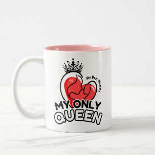 Taza Bicolor 2-Tone Mug 11oz : Mi única reina (rosa)