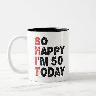 Taza Bicolor 50 Aniversario tan feliz que hoy tengo 50 años